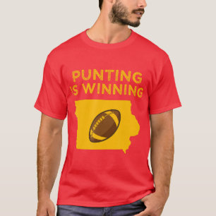 T-shirt Le punting c'est gagner iowa J'applaudis pour The 