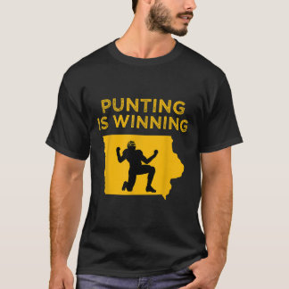 T-shirt Le punting c'est gagner iowa Je applaudis pour The