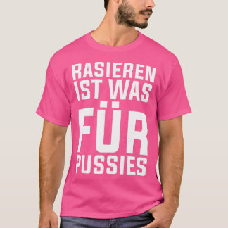 T-shirt Le Rasage Est Ce Qui Pour Les Chattes Drôle Hausse