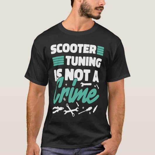 T-shirt Le réglage des scooters n'est pas un crime (Devant)