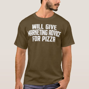 T-shirt Le Responsable Marketing Donnera Des Conseils Mark