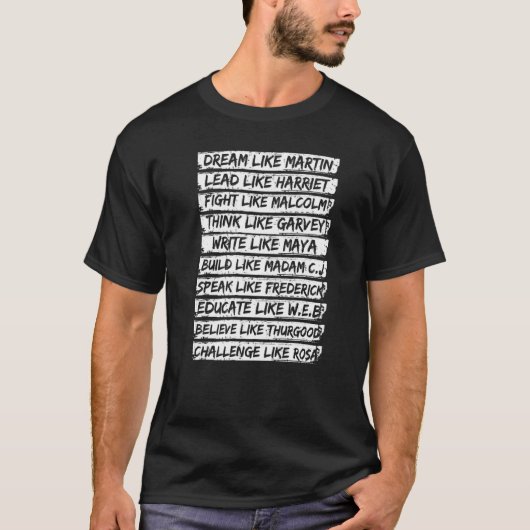 T-shirt Le Rêve De L'Histoire Noire Comme Martin Plomb Com (Devant)