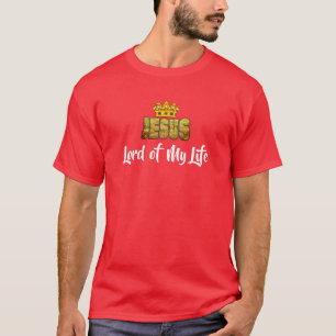 T-shirt Le Roi Jésus Est Le Seigneur De La Vie Chrétien T-