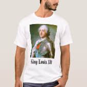 T-shirt Le Roi Louis XV (Devant)
