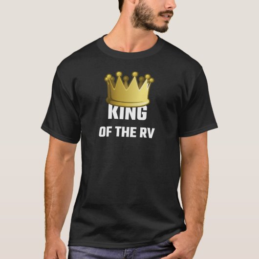 T-shirt Le Roi Of The RV (Devant)