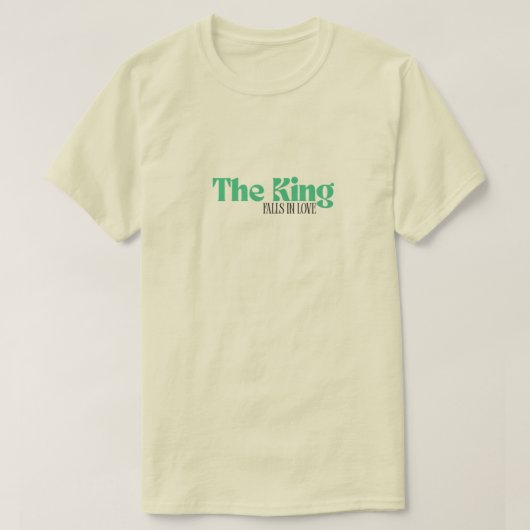 T-shirt Le Roi Tombe Amoureux (Design devant)