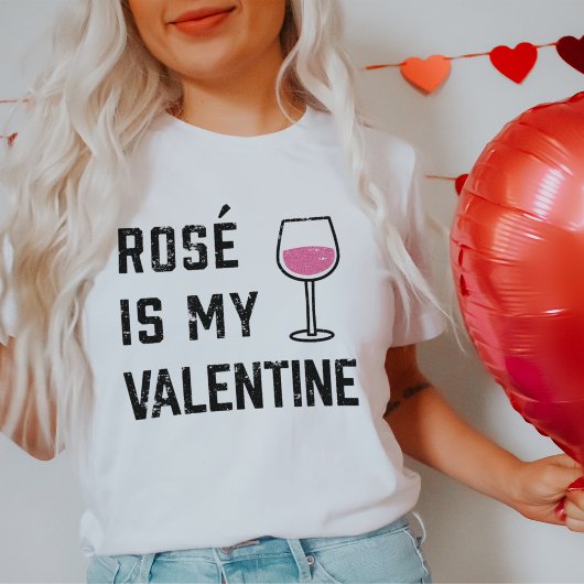 T-shirt Le rose est ma Saint Valentin | Vin