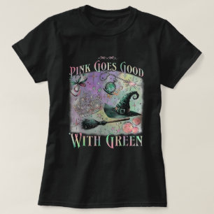 T-shirt Le rose Va Bien Avec La Sorcière Halloween Verte