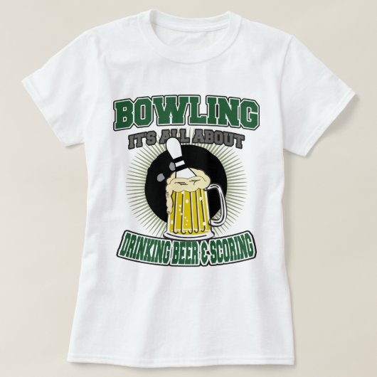T-shirt Le roulement il est tout au sujet de bière potable (Design devant)