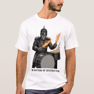 T-shirt "Le Rythme de la Destruction" Batteur Métal Ardent