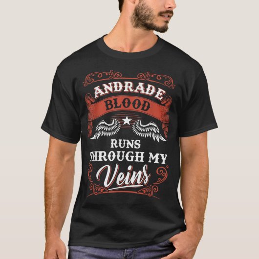 T-shirt Le sang des andrades traverse mon système veineux (Devant)