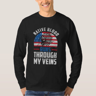 T-shirt Le sang natif traverse mes veines Amérindien