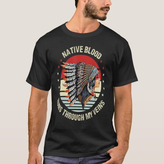 T-shirt Le sang natif traverse mes veines Plumes natives (Devant)