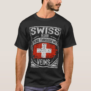 T-shirt Le Sang Suisse Traverse Mes Veines
