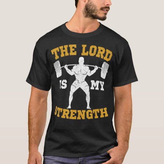 T-shirt Le Seigneur est ma Force Gym chrétien Jésus Workou (Devant)