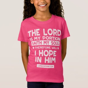 T-Shirt Le Seigneur est ma part Lamentations 3 24 Citation