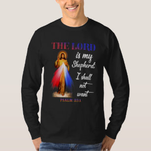 T-shirt Le Seigneur Est Mon Berger Je Ne Veux Pas Psaume 2