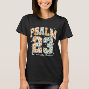 T-shirt Le Seigneur Est Mon Berger Psaume 23 Bible Chrétie