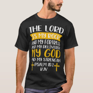 T-shirt Le Seigneur Est Mon Rocher Et Ma Forteresse Jésus
