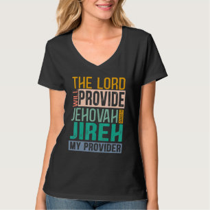 T-shirt Le Seigneur Fournira À Jéhovah Jireh Mon Fournisse