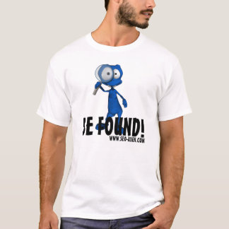 T-shirt Le SEO-Alien "SOIT TROUVÉ "