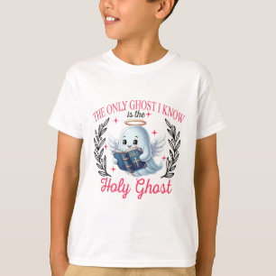 T-shirt Le Seul Fantôme Que Je Connais Est Le Saint-Esprit
