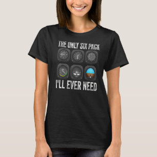 T-shirt Le seul pack de six que j'aurai jamais besoin Je s