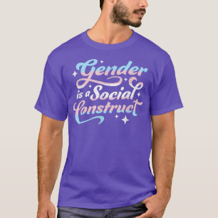 T-shirt Le Sexe Est Un Constructeur Social Transgenre Non