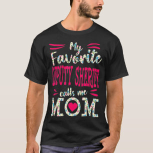 T-shirt Le shérif adjoint Mon policier préféré m'appelle