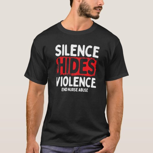 T-shirt Le silence du survivant de la violence infirmière  (Devant)