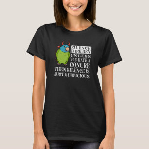 T-shirt Le Silence Est Parrot D'Or I Bleu couronné Conure