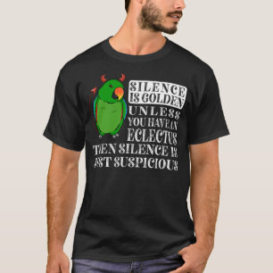 T-shirt Le Silence Est Parrot D'Or I Homme Eclectus