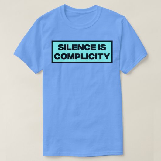 T-shirt Le silence est une complexité (Design devant)
