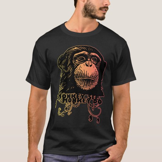 T-shirt le singe VOIENT le singe FAIRE (Devant)