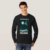 T-shirt Le snowboard est ma saison préférée (Devant entier)