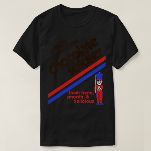 T-shirt Le soldat du chocolat 80s peut Étiquette (Design devant)