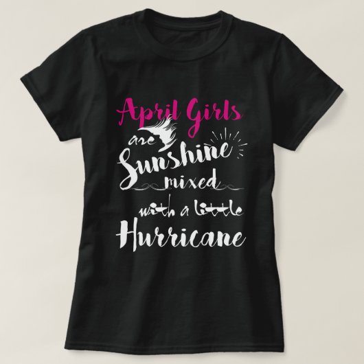 T-shirt Le soleil de filles d'avril s'est mélangé à un (Design devant)