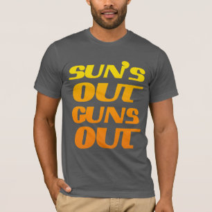 T-SHIRT LE SOLEIL EST DEHORS LES ARMES DEHORS FITNESS ET S