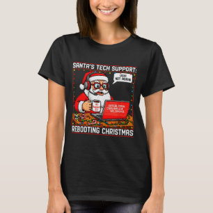 T-shirt Le soutien technique du Père Noël _ Redémarrer Noë