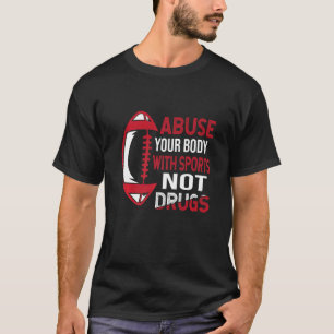T-shirt Le Sport Au Lieu De La Drogues Appuyer Les Addicat