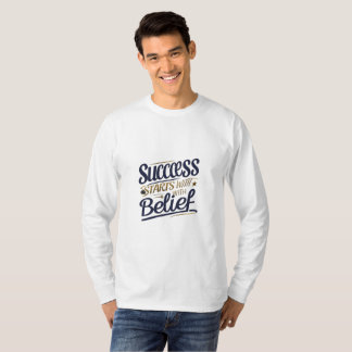 T-shirt Le Succès commence par la croyance | Inspirationne
