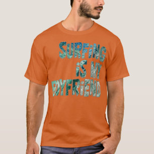 T-shirt Le surf est mon petit ami