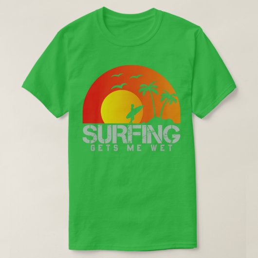 T-shirt Le surf me rend humide (Design devant)