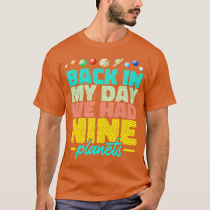 T-shirt Le Système Solaire De Mon Jour Nous Avions Neuf Pl