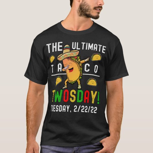 T-shirt Le Taco ultime deux jours  (Devant)