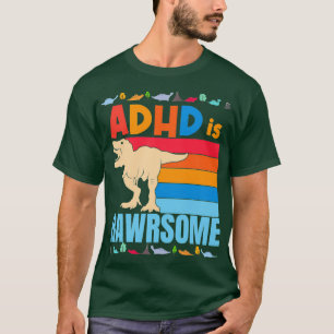 T-shirt Le TDAH est fantastique garçons filles Dinosaure d