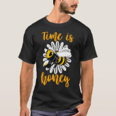 T-shirt Le Temps Est Fleur D'Abeille De Miel (Devant)