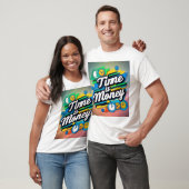 T-shirt Le temps est l'argent (Unisexe)