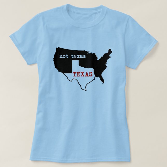 T-shirt Le Texas/pas chemise de dames du Texas (Design devant)