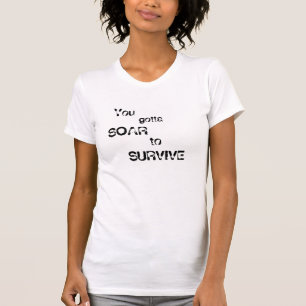 T-shirt Le tour maximum, montent pour survivre
